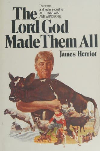 Cover of the lord god made them all 