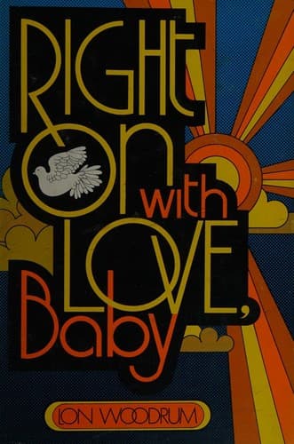 Cover of Right on with love, baby