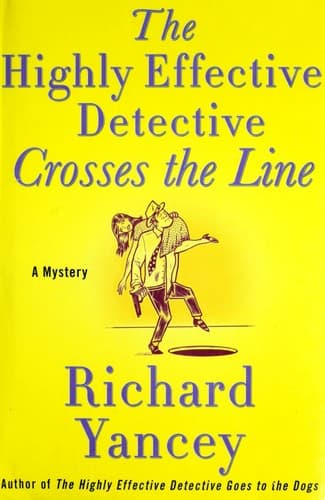 Cover of Highly Effective Detective Crosses the Line