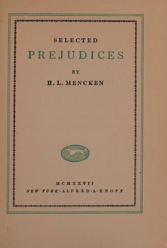 Cover of Selected prejudices,