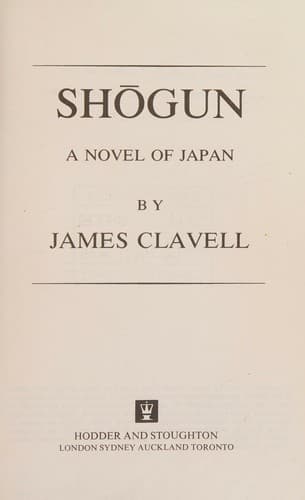 Cover of Shogun : A Novel of Japan : Written by James Clavell, 1975 Edition, Publisher