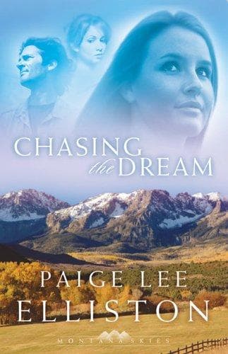 Cover of Chasing the Dream (Montana Skies Series #3)