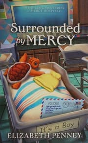 Cover of Surrounded by Mercy - Miracles & Mysteries of Mercy Hospital - Guideposts