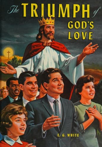 Cover of The Triumph of God's Love By E. G. White