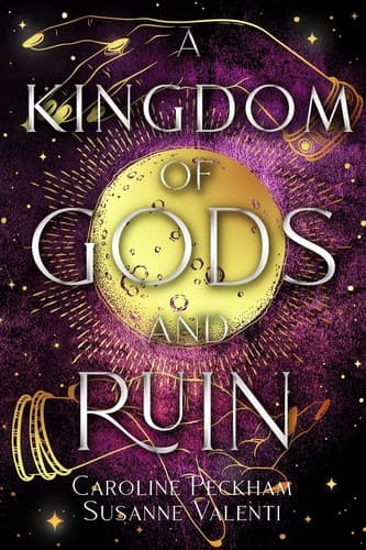 Cover of A Kingdom of Gods and Ruin