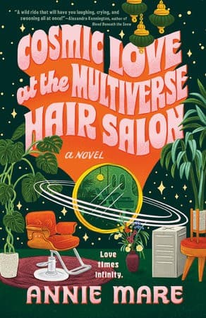 Cover of Cosmic Love at the Multiverse Hair Salon