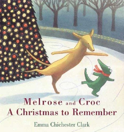 Cover of Melrose and Croc A Christmas to Remember