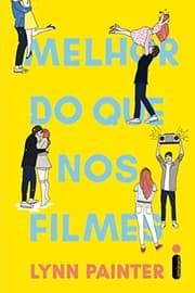 Cover of Melhor do que nos filmes