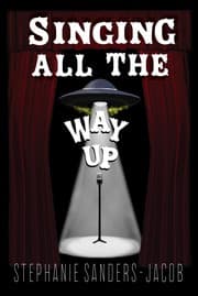 Cover of Singing All the Way Up