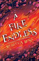 Cover of A Fire Endless