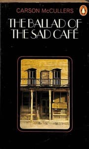 Cover of The ballad of the sad café