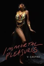 Cover of Immortal Pleasures