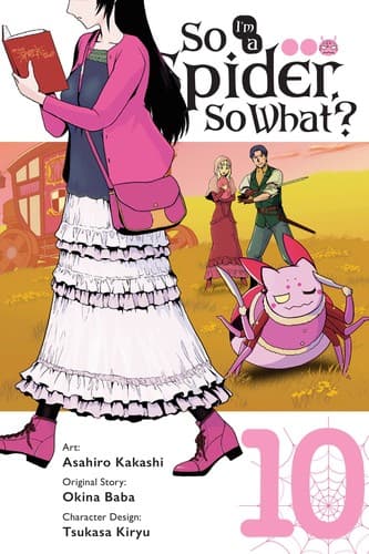 Cover of So I'm a Spider, So What?, Vol. 10 (manga)