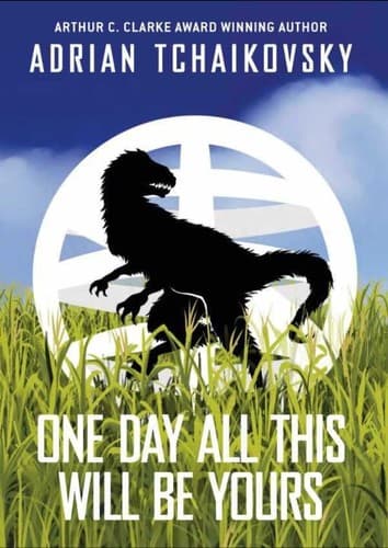 Cover of One Day All This Will Be Yours