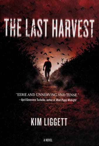 Cover of The last harvest