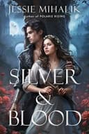 Cover of Silver and Blood