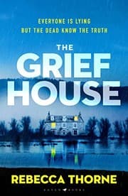 Cover of The Grief House
