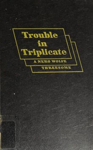 Cover of trouble in triplicate 