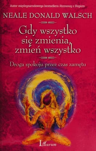 Cover of Gdy wszystko sie zmienia zmien wszystko