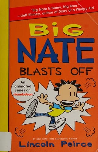 Cover of Big Nate Blasts Off!