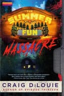 Cover of The Summer Fun Massacre