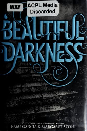 Cover of Beautiful Darkness (Beautiful Creatures Series, Book 2)