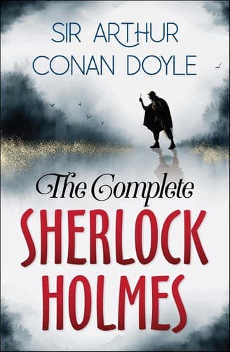Cover of The Complete Sherlock Holmes