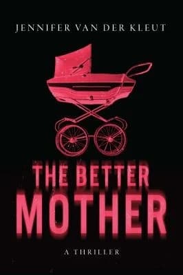 Cover of The Better Mother