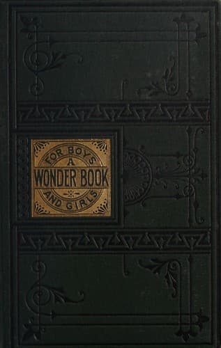 Cover of A wonder-book for girls and boys