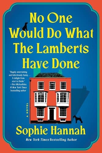 Cover of No One Would Do What the Lamberts Have Done