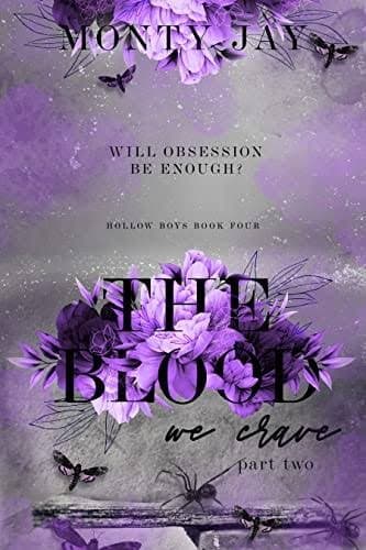 Cover of The Blood We Crave: Part Two
