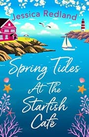 Cover of Spring Tides at the Starfish Cafe