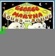 Cover of George and Martha 'Round and 'Round