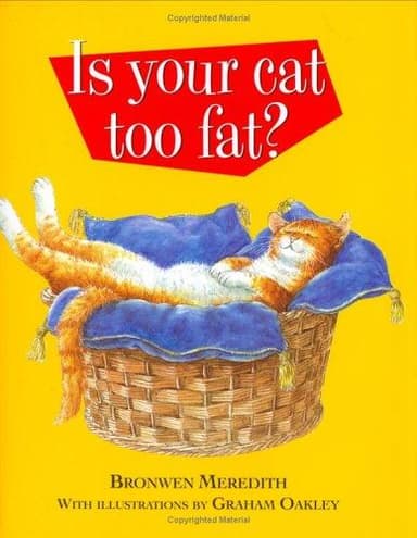 Cover of Is Your Cat Too Fat?