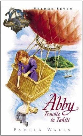 Cover of Trouble in Tahiti (Abby & the South Seas Adventures, Book 7)