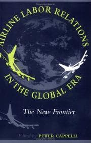 Cover of Airline labor relations in the global era