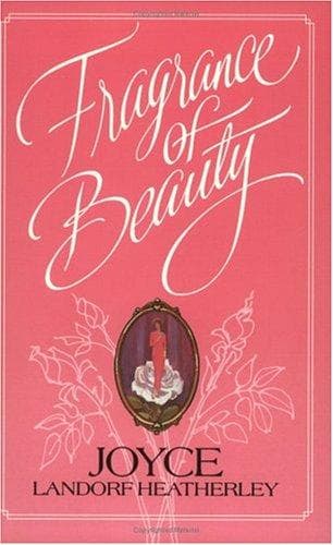 Cover of The fragrance of beauty