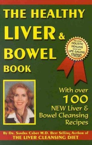 Cover of The healthy liver & bowel book