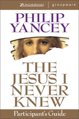 Cover of Jesus I Never Knew Participant's Guide, The