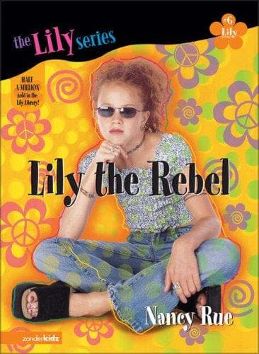 Cover of Lily the rebel
