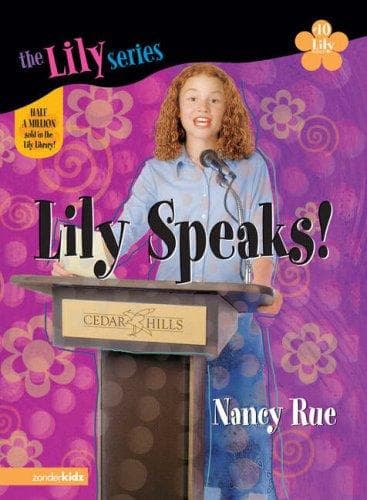 Cover of Lily Speaks! (Young Women of Faith: Lily Series, Book 10)