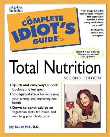 Cover of The Complete Idiot's Guide to Total Nutrition (2nd Edition)