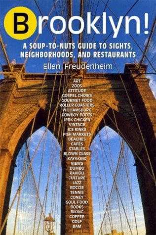 Cover of Brooklyn! The Ultimate Guide to New York's Most Happening Borough, 3rd Edition