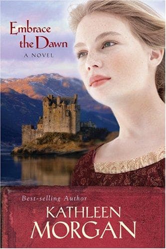 Cover of Embrace the Dawn (Scottish Highlands Series #1)
