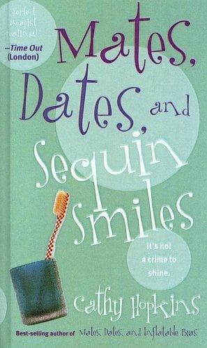 Cover of Mates, Dates, and Sequin Smiles (Mates, Dates #7)
