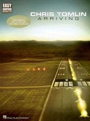 Cover of CHRIS TOMLIN ARRIVING EASY GUITAR WITH NOTES & TAB