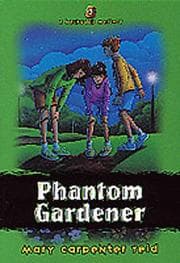 Cover of Phantom gardener