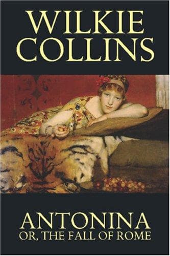 Cover of Antonina, or, the Fall of Rome