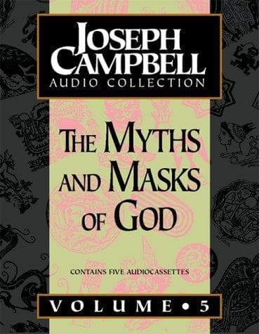 Cover of The Myths and Masks Of God