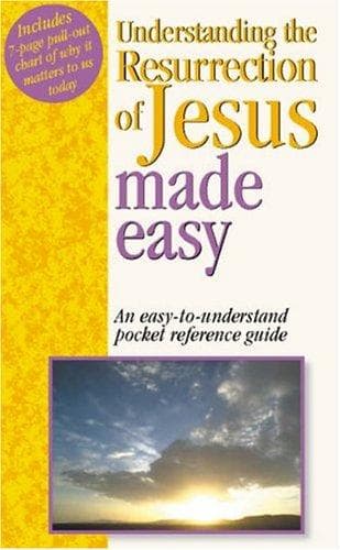 Cover of Understanding The Resurrection Of Jesus Made Easy